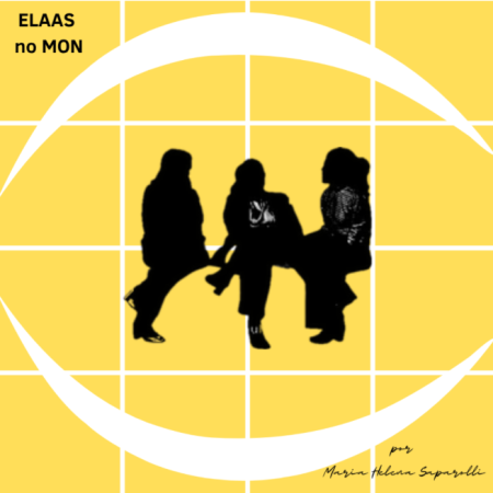 Arte criada por Maria Helena Saparolli especialmente para a celebração do primeiro ano do ELAAS